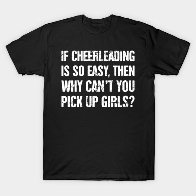 Cute And Funny Cheerleader Cheerleading Quote Cheerleader TShirt